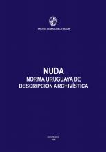 Norma Uruguaya de Descripción Archivística - NUDA